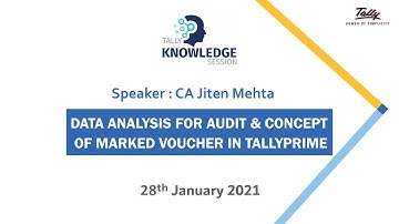 Data Analysis for Audit & Concept of Marked Vouchers in TallyPrime | Tally Knowledge Session