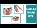 Hammered Textured Metal - Beaducation.com