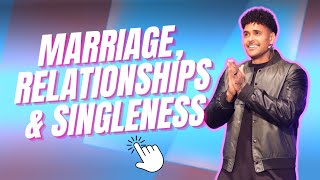 Marriage, Relationships & Singleness | Pastor Andrew