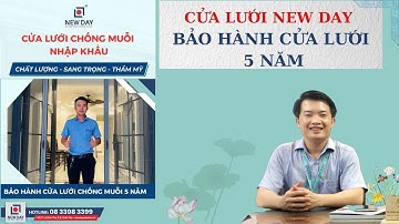 Cửa lưới New Day bảo hành cửa lưới 5 năm |cửa lưới chống muỗi|08 3398 3399