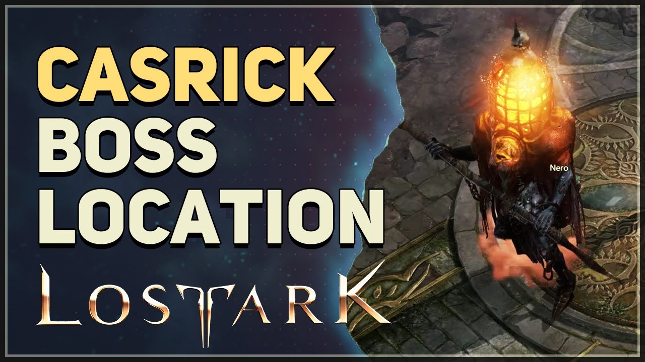 Where to find Casrick one of Lost Ark World Boss - Millenium