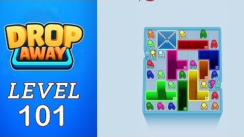 Drop Away Level 101 Walkthrough