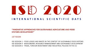 International Scientific Days 2020 - online conference - 1st room: ISD Sessions 1, 4 and 6