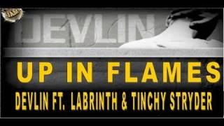 DEVLIN - UP IN FLAMES (OFFICIAL AUDIO - HQ) [FT TINCHY STRYDER AND & LABRINTH]