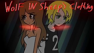 Video thumbnail of "Wolf in sheep's Clothing"
