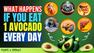 If You Eat An Avocado A Day For A Month, Here’s What Will Happen To You (Not What You Think)