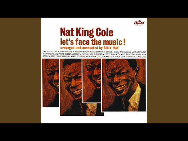 Nat King Cole - When My Sugar Walks Down The Street