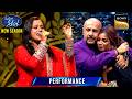 Nagada Sang पर इस Performance क ब द Vishal न क य Shreya क Hug Indian Idol S15 Performance