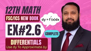 12th Class Math | Exercise 2.6 Complete | Use Differentials To Approximate The Value Of Function