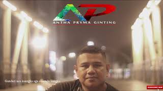 Antha Pryma Ginting-Uga lah kam e-Audio lirik video-Lagu karo-Original