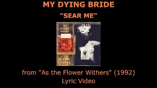 MY DYING BRIDE “Sear Me” Lyric Video