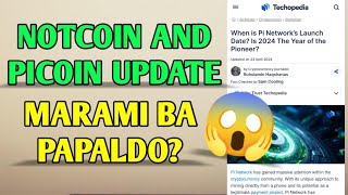 Notcoin and picoin update | Marami ba papaldo?