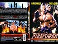 Огневая мощь "FirePower" (1993) Гэри Дэниелс