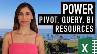 Great Excel Power Query, Power Pivot & Power BI Resources