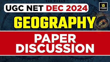 UGC NET Dec 2024 Geography  Answer Key | Paper Discussion Based on Answer Key 2025 | by Yogesh sir