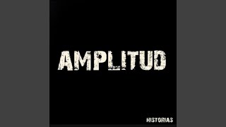 Video thumbnail of "Amplitud - Querido yo"