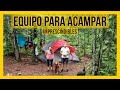 🏕 El MEJOR EQUIPO BÁSICO para ACAMPAR - ¿Qué NECESITAMOS para ir de CAMPING 2022?