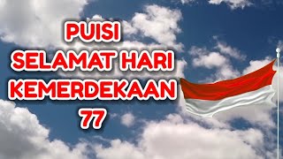 PUISI BUAT HARI KEMERDEKAAN RI YANG KE 77