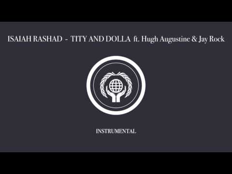 Isaiah Rashad - Tity and Dolla (Instrumental) ft. Hugh Augustine & Jay Rock
