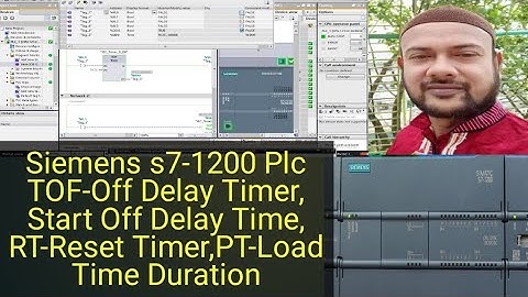 Siemens s7-1200 Plc TOF-Off Delay Timer, Start Off Delay Time, RT-Reset Timer,PT-Load Time Duration