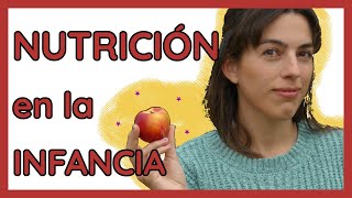  DESCUBRE las 3+1 claves de la NUTRICIÓN en la INFANCIA | Con DATOS