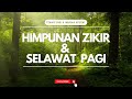 Kumpulan sholawat dan zikir tanpa iklan supaya tenang  murah rezeki