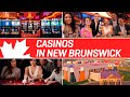 CASINOS IN NEW BRUNSWICK  Gambling in Canada