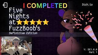 I COMPLETED Five Nights at FuzzBoob's Finally!!!