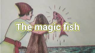 Story#Tha magic fish#kids story#4th class The magic story 