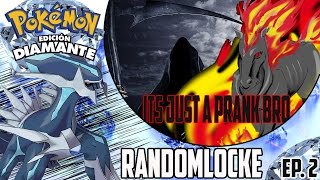 Pokémon Diamante Randomlocke || Ep.2 || Buenoooooo...