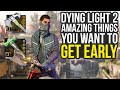 Dying Light 2 Tips And Tricks - Early Legendary Weapons, Important Upgrades, Best Skills & More