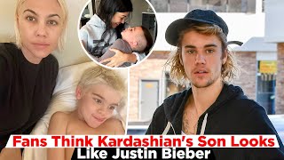 Fans Think Kourtney Kardashian's Son Reign Looks Like Justin Bieber