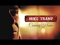 Mike Tramp - Coming Home (Official Music Video)