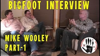 Ep.4 - BIGFOOT INTERVIEW: AN EVENING WITH MIKE WOOLEY
