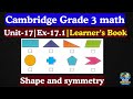 Cambridge Primary Mathematics Learner’s Book 3 Solutions | Ex 17.1 Shape & Symmetry