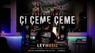 Ley ⎜Ruken Yılmaz - Çi Çeme Çeme 2026