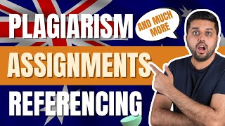 Everything about Assignments in Australia (Plagiarism, Referencing & more)