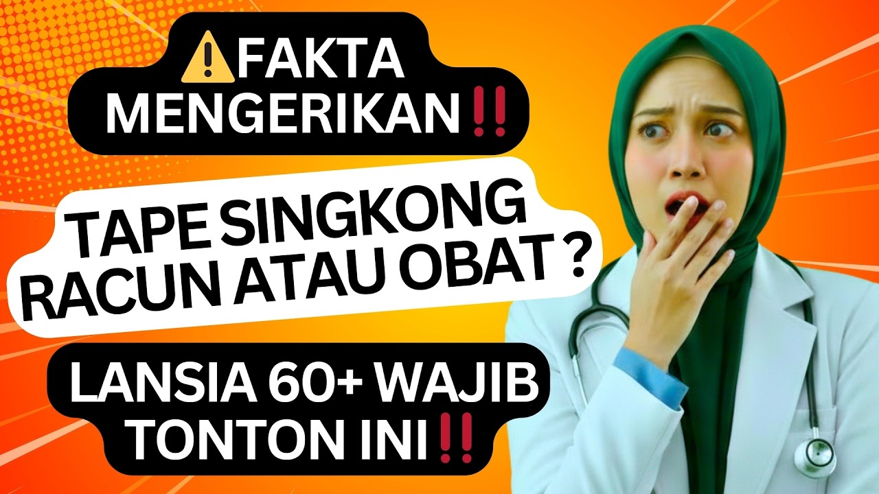 ⚠️TERBONGKAR TAPE SINGKONG SELAMA INI RACUN ATAU OBAT!? INI FAKTA YANG DISEMBUNYIKAN⚠️LANSIA SIMAK‼️