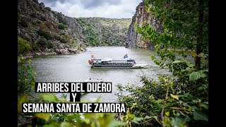 #volveranesosmomentos Arribes del Duero y Zamora