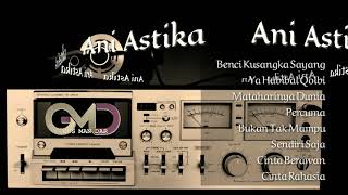 Download Lagu Ani Astika (Kumpulan Lagu Live Show) with Riona Entertain MP3 Download Lagu Ani Astika (Kumpulan Lagu Live Show) with Riona Entertain MP3