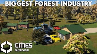 I Build Biggest Forest Industry in Cities Skylines 2 | Cities: Skylines 2 GAMEPLAY