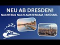 NEU AB DRESDEN: Nachtzug von Berlin nach Brüssel / Amsterdam - Buchung