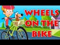 Wheels On The Bicycle | Original Nursery Rhymes| Baby Songs | Kids Videos