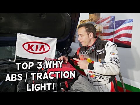 TOP 3 WHY ABS LIGHT TRACTION CONTROL LIGHT ON KIA FORTE SOUL RIO SPORTAGE SORENTO OPTIMA