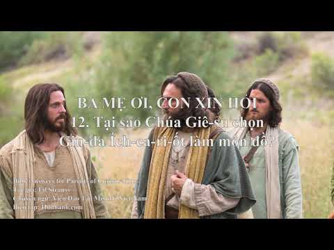Video: Chúa Giê-su có chọn môn đồ không?