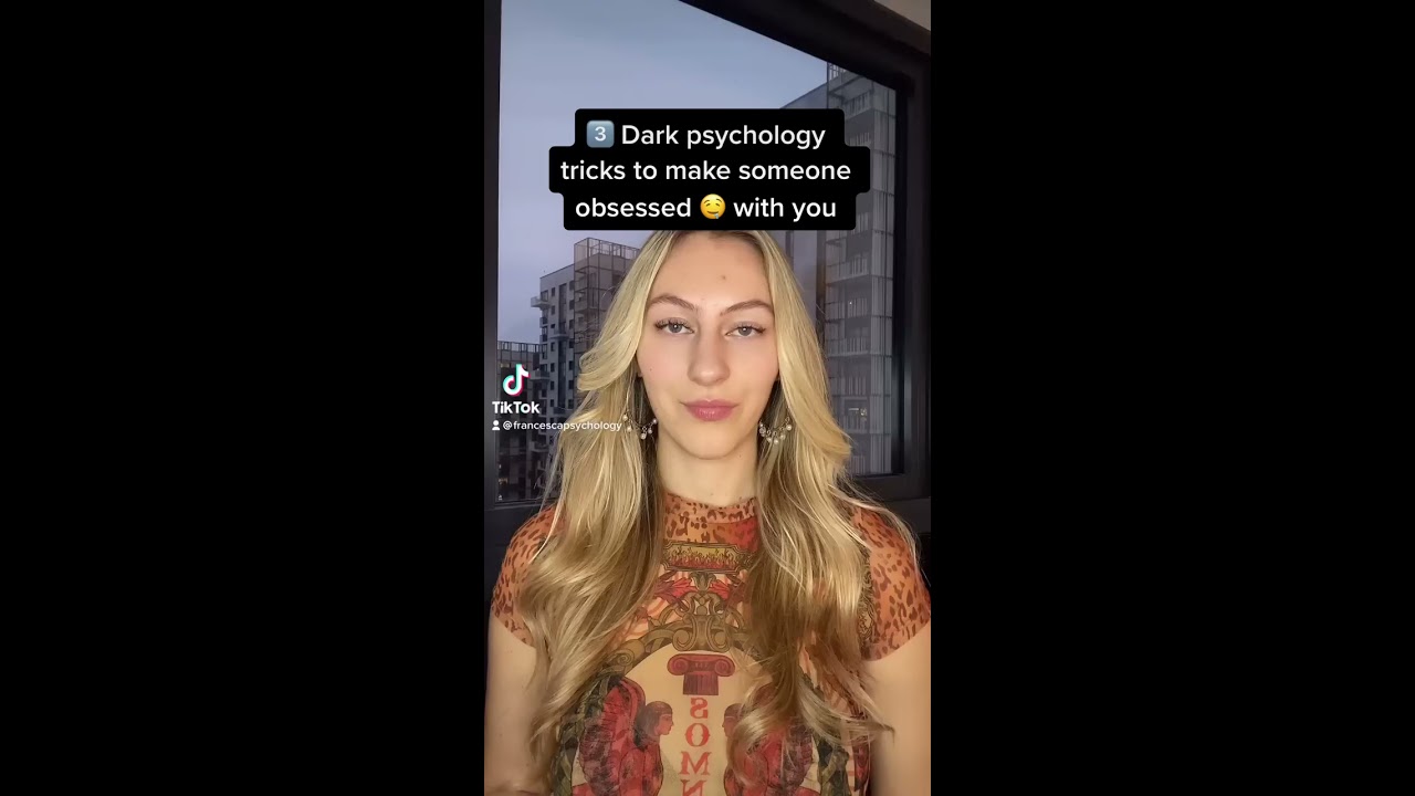 3 Dark Psychology Tricks To Make Someone Obsessed With You 