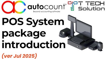 Autocount POS System Package Introduction (ver Jul 2025) T Tech Solution