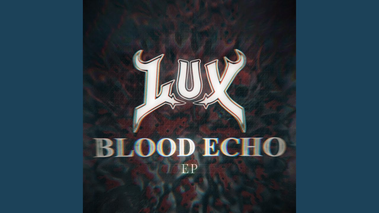 Watch Blood Echo on YouTube Watch Blood Echo on YouTube
