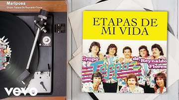 Grupo Toppaz De Reynaldo Flores - Mariposa (Audio)