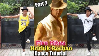 Fire - Hrithik Roshan | Amazing Move Tutorial | Lockng Dance | Kites | Step by Step | ASquare Crew
